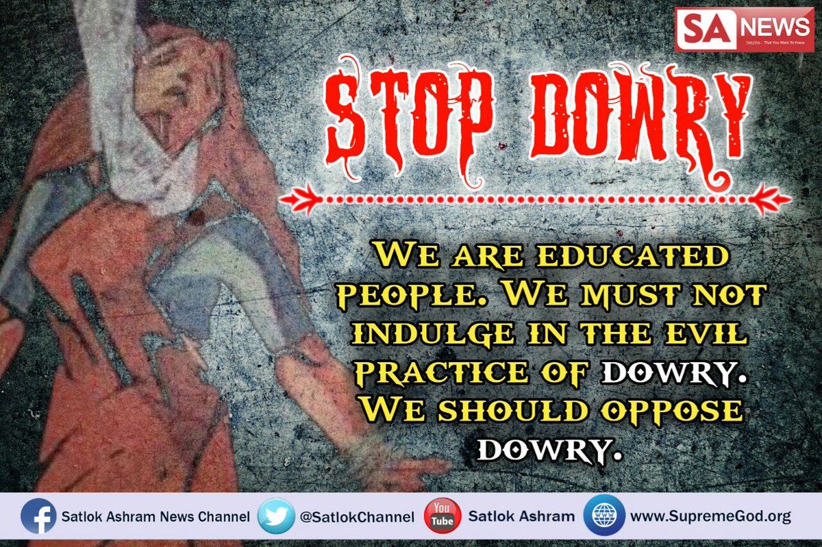 Madhu23423950's tweet photo. #WarAgainstDowryदहेज kya aap Jante Hain Shaadi Ke Baad Hamari Beti Dukhi kyu rehti hai Dahej Ke Karan is Prath a jad se Khatam karne Awaz suniye  Sant Rampal Ji Maharaj ke Mangal pravachan Sam  Sadhana TV par  7.3o to 8.3o pm https://t.co/USJ1sYtdBH