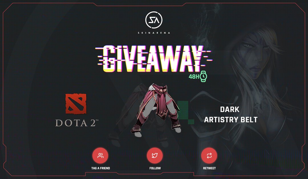 SkinArenaCS's tweet photo. 48H GIVEAWAY! Win: Dark Artistry Belt π€©
β
Follow us
β
Retweet & Tag a Friend
β
Join Group: https://t.co/eiVaueDjPk
π Winner will be announced on on Wednesday! Good luck βοΈ
#Skinarena #giveaway #dota2 #Dota2Giveaway https://t.co/zz8F3oQ3ti