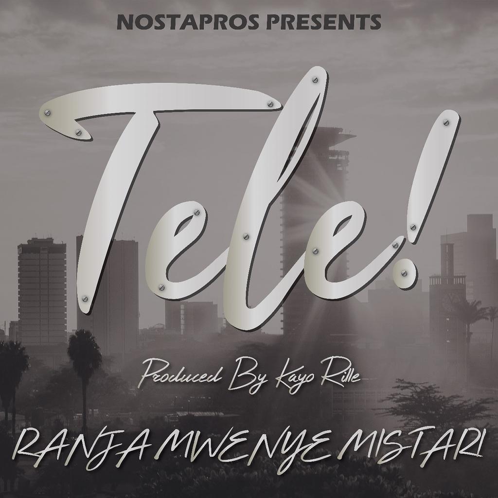 Listen to Ranja Mwenye Mistari - Tele (Prod. By Kayo Rille) by Ranja Mwenye Mistari KE 
soundcloud.com/ranja-mwenye-m…