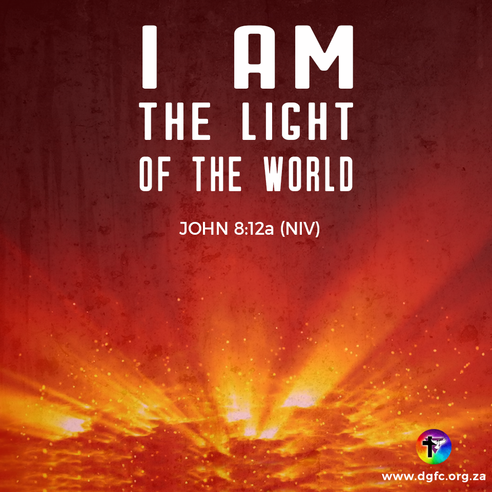 I Am The Light Of The World Bible Verse