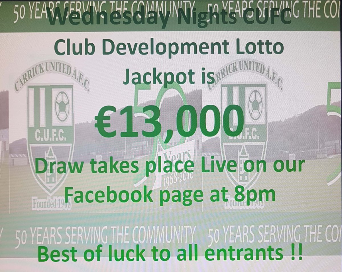 CarrickUnited's tweet photo. #CUFCLotto
Wednesday's Nights Club Development Lotto Jackpot is
€13,000
Get your entries in from any of our promoters or many businesses across Carrick. https://t.co/AyhAhRJpb9