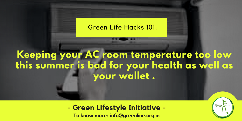 GreenLineMumbai's tweet photo. Green Life Hacks 101: Don't go too low!!!
#lowAC #healthwatch #summberhacks #healthy #summerheat #health #summerwoes #beattheheat #water #wealtthwoes #newpromises #nopollution #nospecieshurt #beatpollution #greenlife #greenlifestyle #greenline https://t.co/pqXxVZqAWQ