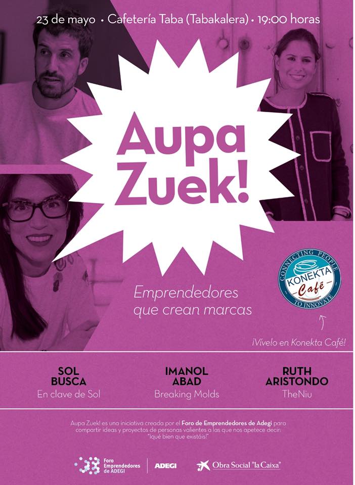 iNNoVaNDiS's tweet photo. El próximo 23 de mayo se celebrará la 12º edición del encuentro Aupa Zuek!; “Emprendedores que crean marcas”, donde lxs #innovanders @imabad y @dottR junto con @Enclavedesolss contarán sus experiencias de emprendimiento ¡No os lo podéis perder! > https://t.co/Yvc9eHhFY6 https://t.co/lO8zmZHXEz