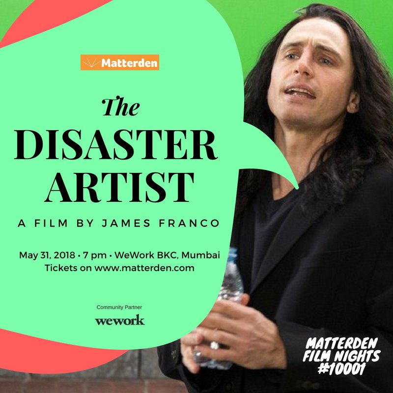 enlightenasf's tweet photo. BKC on alert! We are happy to welcome our new community partner, @WeWorkIndia. We begin with The Disaster Artist on 31st May at WeWork BKC. Tickets and details on https://t.co/zEzX3t1PpJ
#matterden #wework #mumbai https://t.co/t459t4Ok2J
