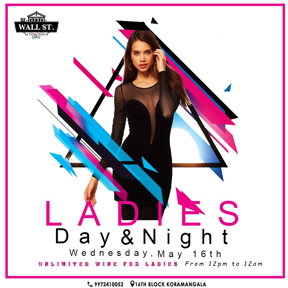 52_wallstreet's tweet photo. Wednesday Gala with Ladies Day &amp; Night @52WallStreet
Unlimited Wine for Ladies from 12pm-12am exclusive for Ladies! 
RSVP: 9972410052
Book this event with #BallyhooApp 
#52WallStreet #Koramangala #Lounge #Bar https://t.co/dFplkeigZa