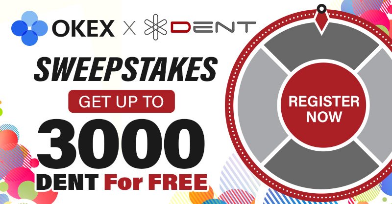 OKEx X DENT Sweepstakes

Get up to 3000 DENT for free, click the below link to enter: 
bit.ly/2rKEsvo

Follow and Retweet for a chance to win extra 1000 DENT! 
TCs: bit.ly/2Gewsru

Register and trade on the world's most trusted digital asset exchange!