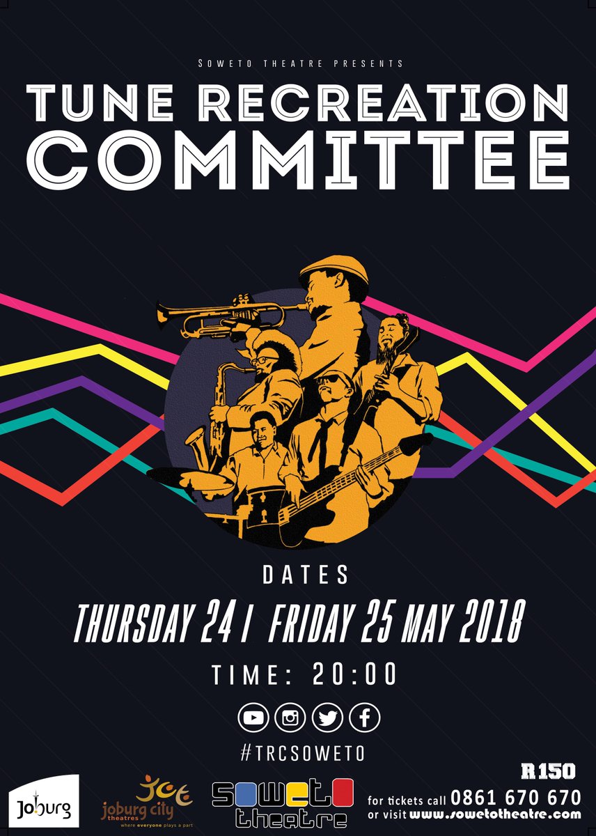 sowetotheatres's tweet photo. Celebrate your #AfricaMonth with Jazz SAMA nominees #TRC #TuneRecreationCommittee 24th -25th of May @sowetotheatres Tickets-> https://t.co/JTsouRNwyn https://t.co/YDQTizx5OV