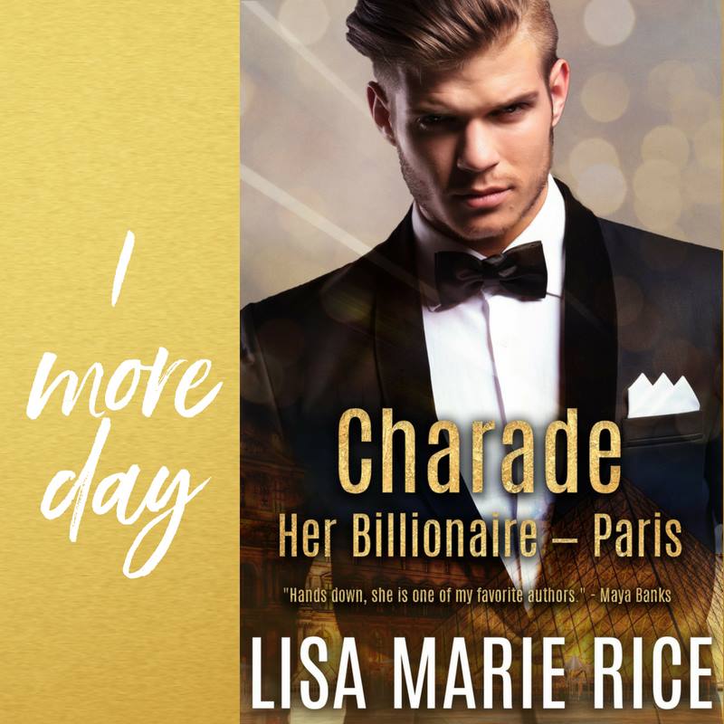 I hope you're as excited as I am! Only one more day until CHARADE: HER BILLIONAIRE - PARIS! #ComingSoon 
#Preorder your copy:
#Kindle: bit.ly/KindleCharade
#iBooks: bit.ly/LMRCharade
#Kobo: bit.ly/KoboCharade
#BN: bit.ly/BNCharade