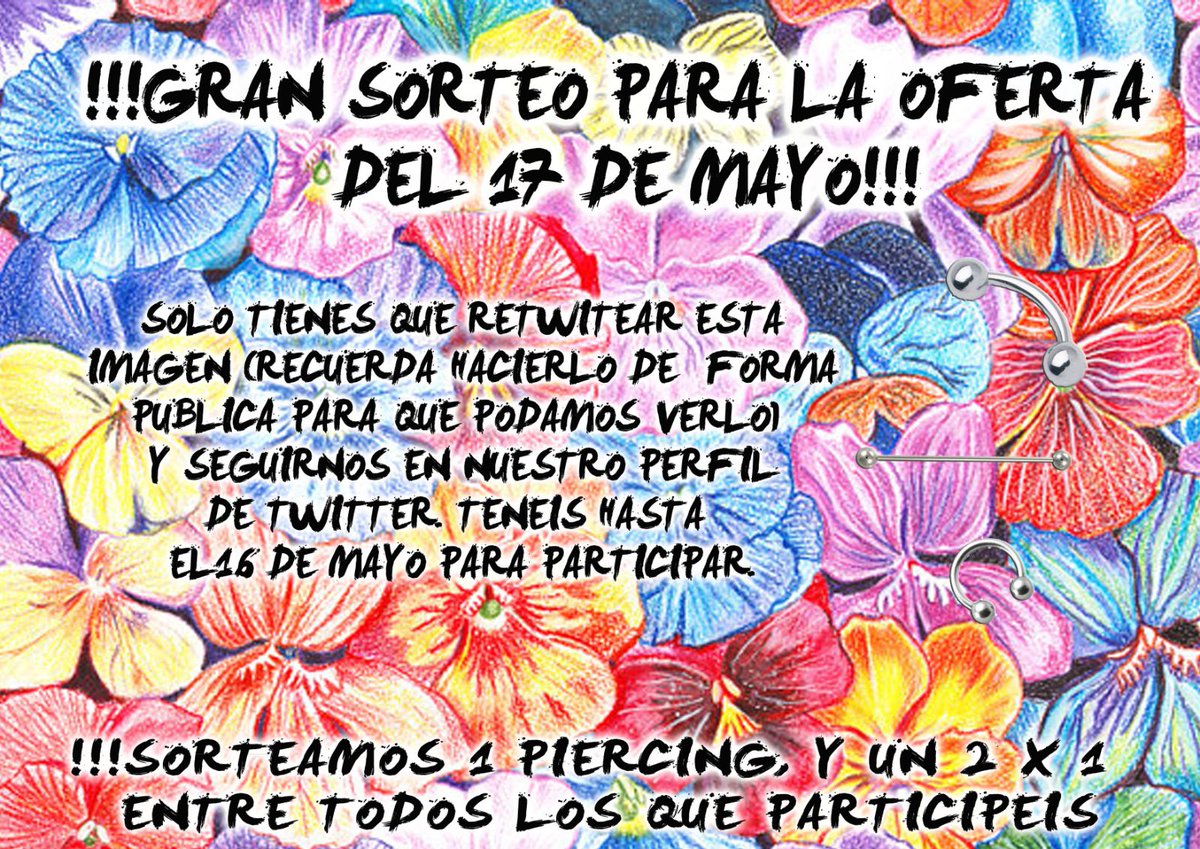 OniricBodyArt's tweet photo. Este jueves oferta!!! Todos los piercings a 10 euros, quieres entrar en el sorteo de un piercing gratis y un vale 2x1 en piercings? Participa!!! https://t.co/9FpX8GaVRX