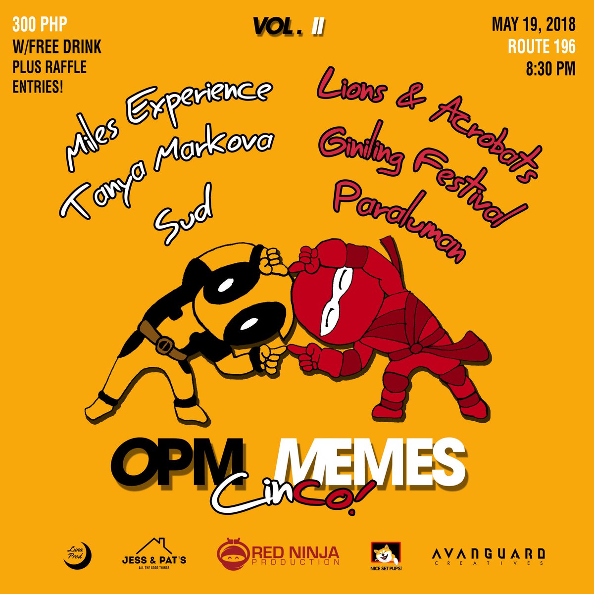 OPMmemesPH's tweet photo. ALAM NAMIN DI NIYO NA MAHINTAY.

OPM MEMES CINCO VOL. II
📆 05/19/18
📍 @route196rocks 

• Remind you, NO PRE-SELLING/TICKET RESERVATIONS so see you all there!!

•Also, we’re raffling a limited edition Eheads booklet &amp; t-shirts!

TAKITS.
#OPMmemesCinco #BeVocalAboutLocal 🇵🇭💛 https://t.co/kAoNaoeITn