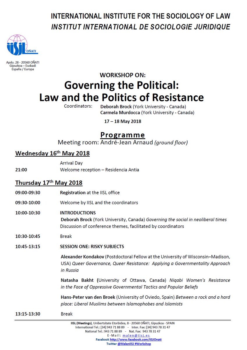 MalenIISJ's tweet photo. 17 - 18 May 2018
 #Workshop on "Governing the Political: Law and the Politics of Resistance"
Coordinators: Deborah Brock (York University) &amp; Carmela Murdocca (York University) https://t.co/KTiPUrfAiP