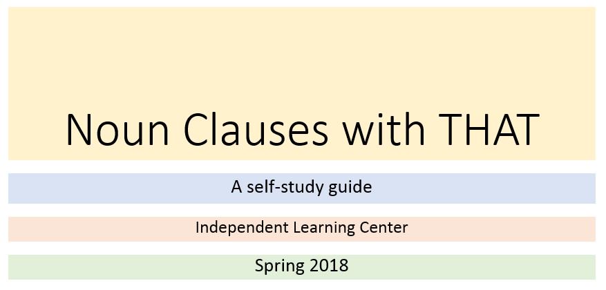 It is known that noun clauses are very useful for writing! ilc.itu.edu.tr/?p=1253