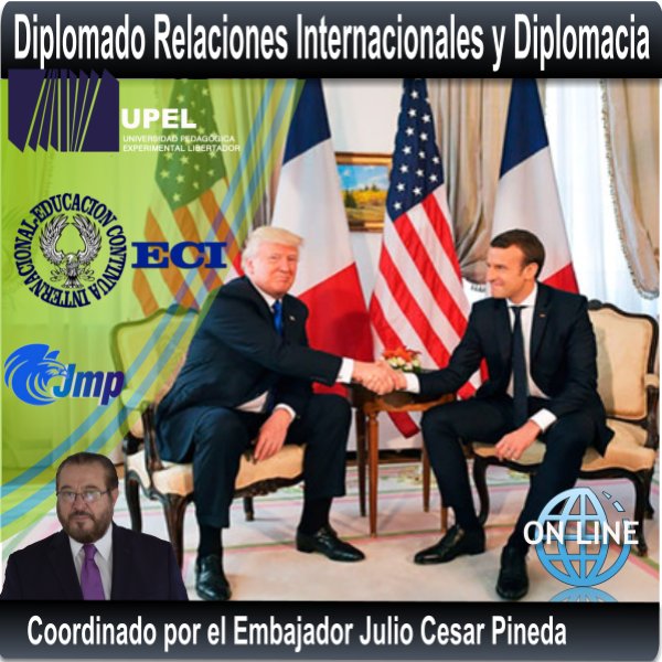 jcpinedap's tweet image. Diplomado Relaciones Internacionales y Diplomacia On Line brujulainternacional.net/diplomado-rela…
