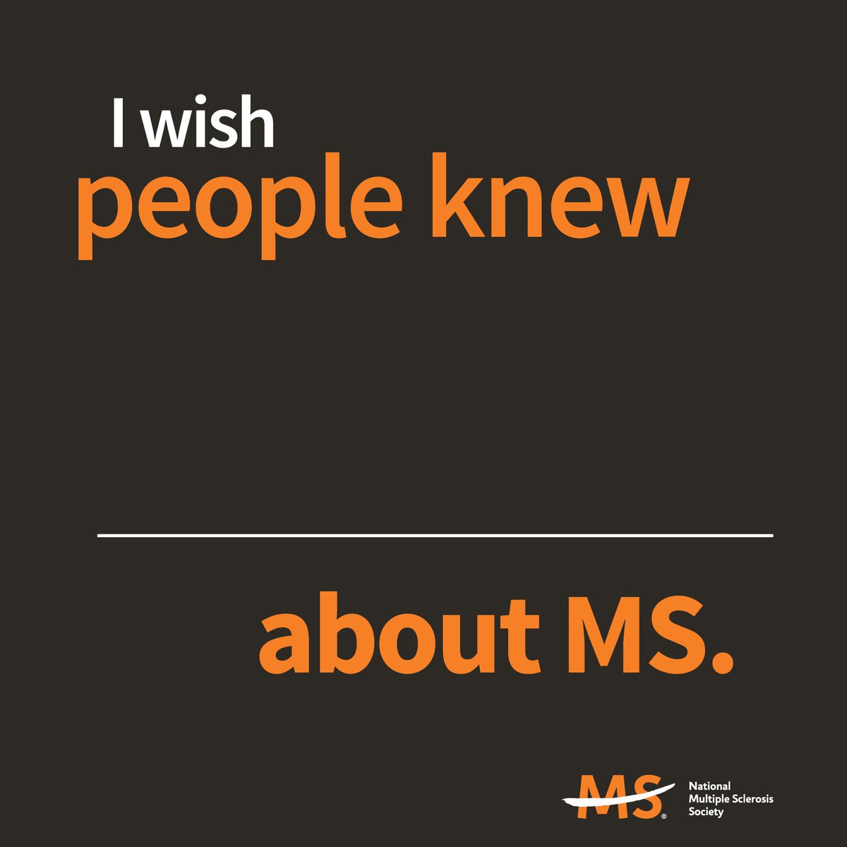mssociety's tweet photo. During MS Awareness Week, we asked you, “What do you wish people knew about #MS?” Here are some of the answers: https://t.co/FNUzX35DeE https://t.co/mYQwE78Z4E