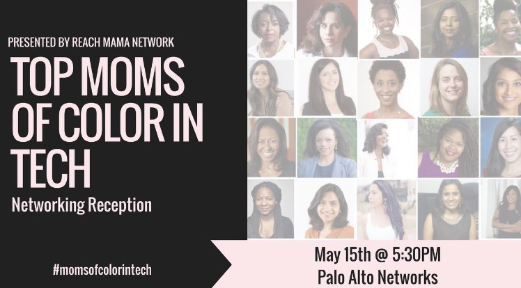 REACHMama's tweet photo. T-1 day. Want to meet Top Moms of Color In Tech? Join us + @bevisiblelatinx +@MotherCoders May 15th hosted at @PaloAltoNtwks as we celebrate #changemakers #Innovators. RSVP👉🏼 https://t.co/w1QTLhPdaF #momsofcolorintech @KarinaCBell https://t.co/k7pR4ER7JK
