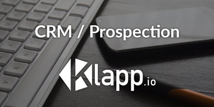 klapp_io's tweet photo. Besoin d'outils de #prospection commercial pour votre entreprise ? https://t.co/81UsKngG8d #crm #entrepreneur https://t.co/wjEy1vyL1v
