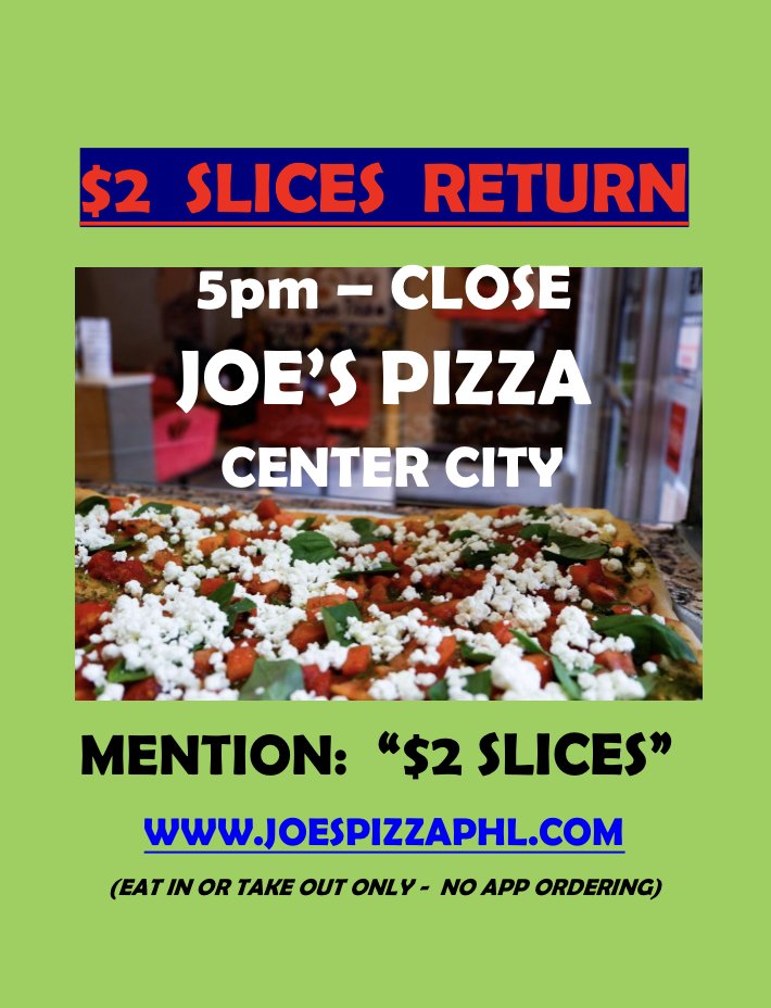 JoesPizzaPhilly's tweet photo. $2 SLICES RETURN to @JoesPizzaPhilly . Mention: "$2 SLICES" to get your CHEAP EATS, 5pm to close Monday & Tuesday. #PhillyDailyDeals #JoesPizzaPhilly #pizza #CheapPizza #Philly @PhillyDD_ #EatMorePizza https://t.co/lwd8MXDRZs