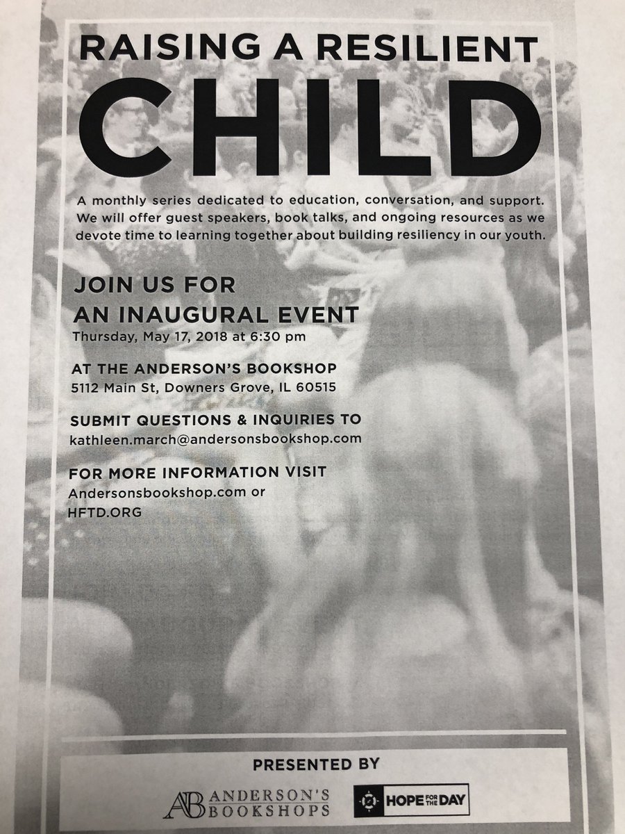 DGTLifeSkills's tweet photo. Thursday, May 17th at 6:30pm, Anderson’s Book Shop in DG is hosting their inaugural event to promote building resiliency in adolescents. The monthly series is dedicated to conversations and support to raising healthy youth in the community. Check it out! https://t.co/XIkvKuIFNj