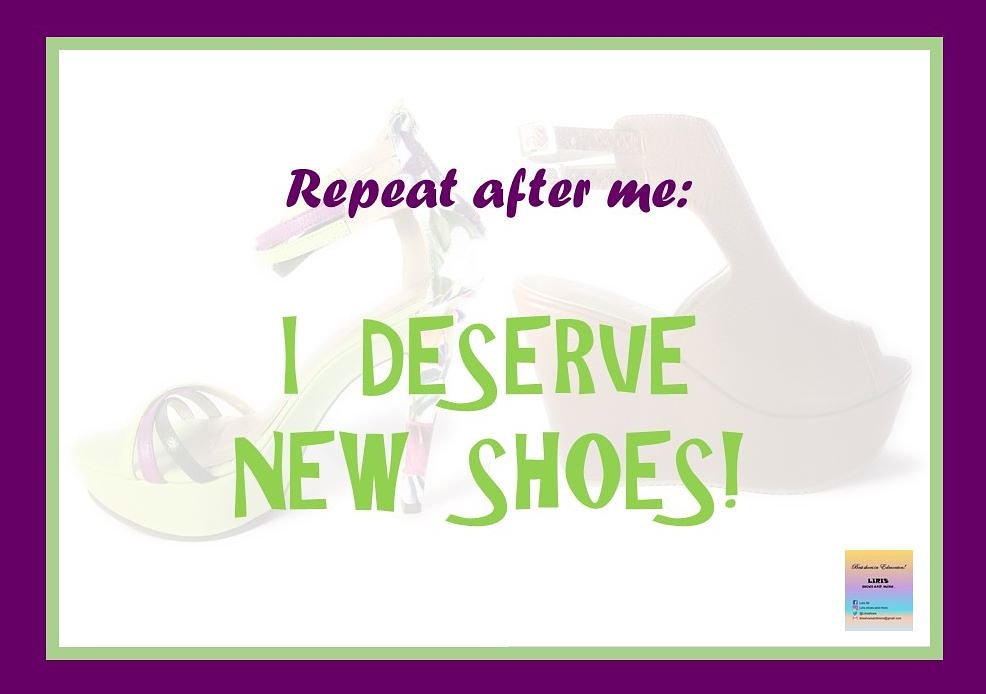 Repeat after me:
I DESERVE NEW SHOES!
#shoes #shoelover #shoeaholic #handbags #handbaglover #handbagaddict #handbagfashion #fashion #fashionista #classy #colourful #spring #summer #new #newseason #leather #leatherhandbag #leathershoes #yeg #edmonton #alberta #canada #lirisshoes