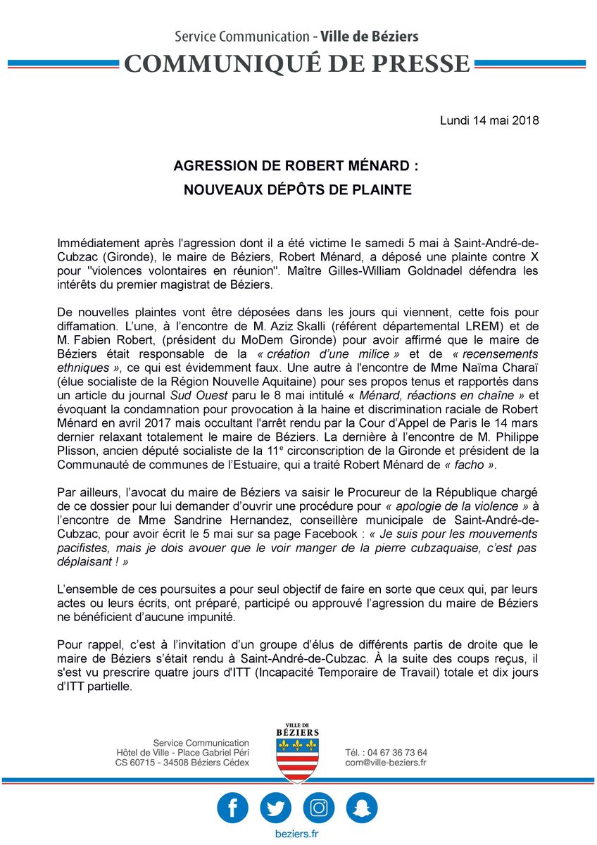 Agression subie à #SaintAndréDeCubzac : @RobertMenardFR s'apprête à déposer de nouvelles plaintes pour 'diffamation' et 'apologie de la violence' à l'encontre de 4 élus et/ou responsables politiques de la #Gironde