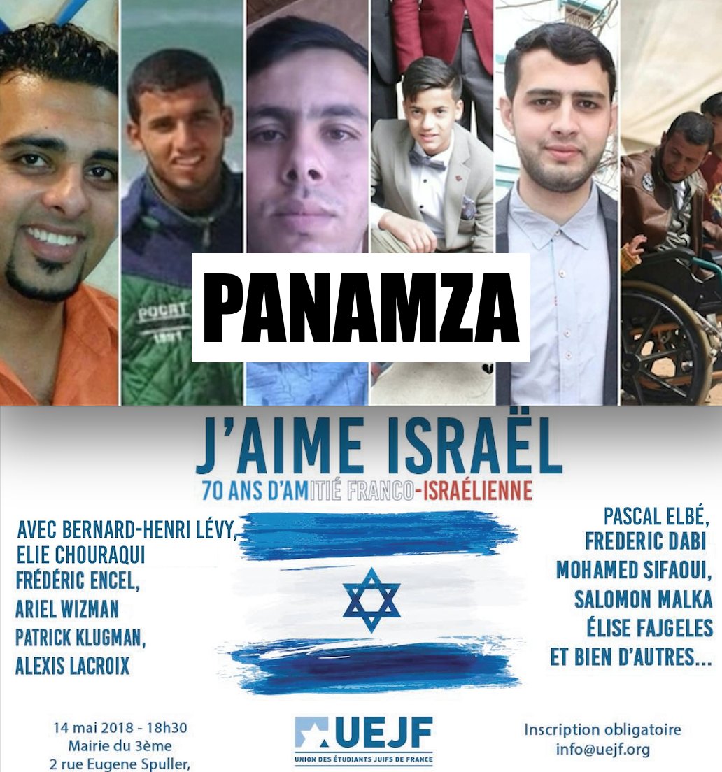 55 manifestants palestiniens tués aujourd'hui par l'armée israélienne : BHL, Boujenah et l'UEJF célèbrent les 70 ans d'Israël