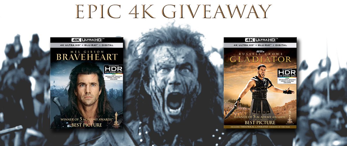 Cinapse Presents THE EPIC 4K GIVEAWAY! - Follow me and Retweet to enter to win BRAVEHEART and GLADIATOR in stunning 4K &amp; Blu-ray from Paramount! US Only. Details and another chance to win at cinapse.co/533c67be5989