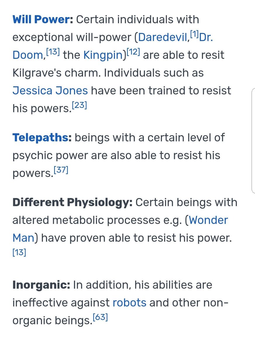 ||: Kilgrave's weaknesses. These are the types of people that can withstand.

I'm making a note now.