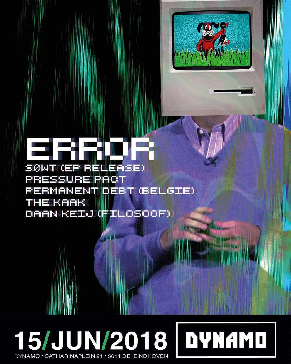 De eerste was een uitverkocht succes, tijd voor de tweede editie van ERROR! Line-up: Sowt , Pressure Pact, The Kaak, Permanent Debt en filosoof Daan Keij. Tickets nu verkrijgbaar! #ERROR #Dynamo #dynamoeindhoven #Eindhoven #fiske #muziek #filosoof #rookhok