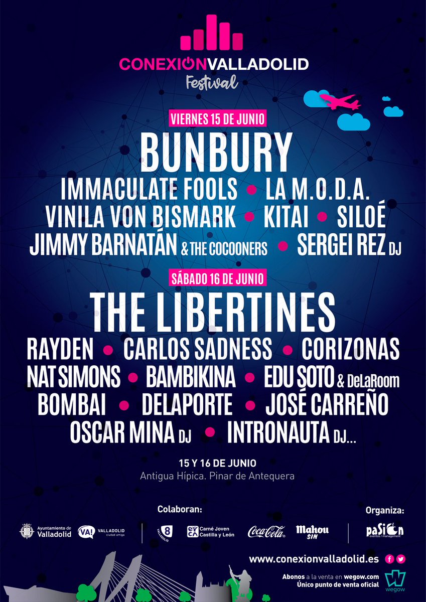 Conexion_Spain's tweet photo. Viernes 15:
#Bunbury #ImmaculateFools #LaMODA #VinilaVonBismark #Kitai #Siloe #JimmyBarnatan &amp; #TheCocooners #SergeiRez
Sábado 16: #TheLibertines #Rayden #CarlosSadness #Corizonas #NatSimons #Bambikina #EduSoto &amp; #DeLaRoom #Bombai #Delaporte #JoseCarreno #OscarMina #Intronauta https://t.co/tZl2Dbtz18