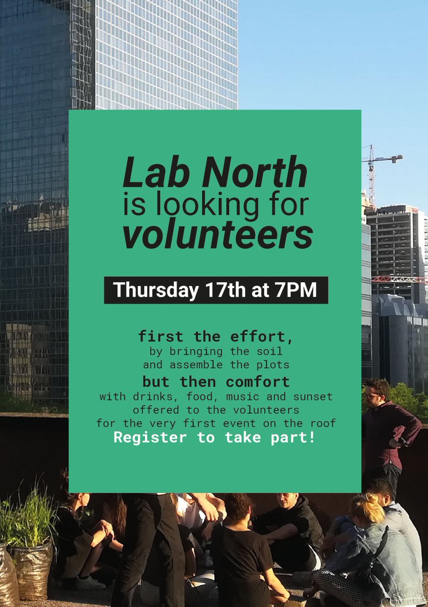 lab_north's tweet photo. #WTC URBAN GARDEN UNDER #CONSTRUCTION!!! @lab_north is looking for 35 #volunteers to be part of the WTC Terrace adventure! Be part of our team for the most important step of the setting-up + join us to enjoy the first #event on the terrace! #brussels #northdistrict #urbangarden https://t.co/M2rhPNIdz6