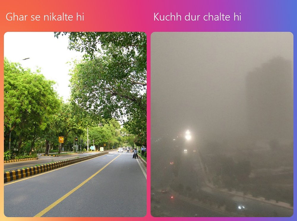 Delhiites be like