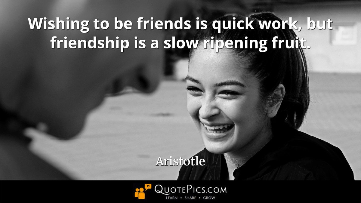 CoolQuotePics's tweet photo. .
Good things take time and better things take more time,

This is how it is with friendships: "Wishing to be friends is quick work, but friendship is a slow ripening fruit." —Aristotle => https://t.co/rRJ1hlIq41

#MondayMorning #friendships #FriendshipGoals #relationships https://t.co/Q3jZN8jlHE