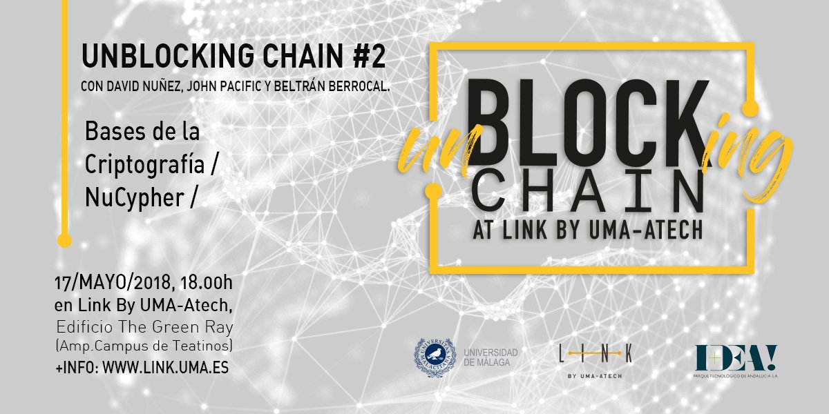 linkbyuma's tweet photo. ¡Linkers! Este jueves 17 vuelve #UnblockingChain!! En esta segunda sesión aprenderemos las bases de la #criptografía 💻 y además nos introducirán en el mundo de #NuCypher, de la mano de sus creadores ¡No os lo podéis perder! Inscríbete👇: https://t.co/NGhDzXFvuD https://t.co/a6mLRnu4Vp