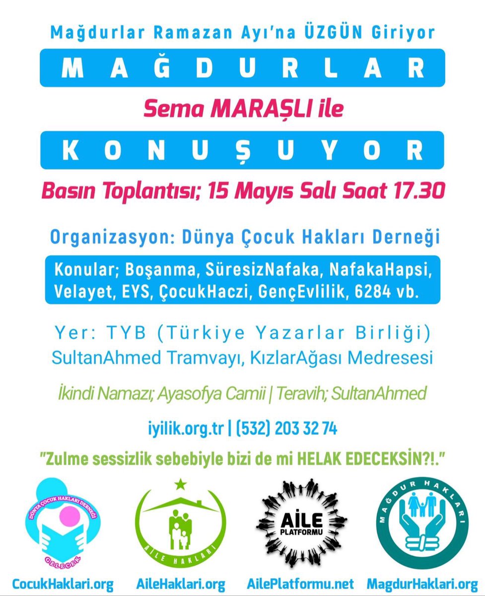 #MağdurlarRamazanAyınaÜzgünGiriyor CocukAile.net Editörü @SemaMarasli
MağdurlarlaKonuşuyor

BASIN TOPLANTISI
BUGÜN 15Mayıs Salı
Saat:17.30
<a href="/CocukHaklariDe/">Siyonizm SABATAİZM KAMALİZM terörizmdir YASAKLANSN</a> YER: TYBistanbul.com  #YaRABzulmeSessizlikSebebiyleBiziDeMiHekakEdeceksin?! #Hud113
x.com/ailehaklari/st…