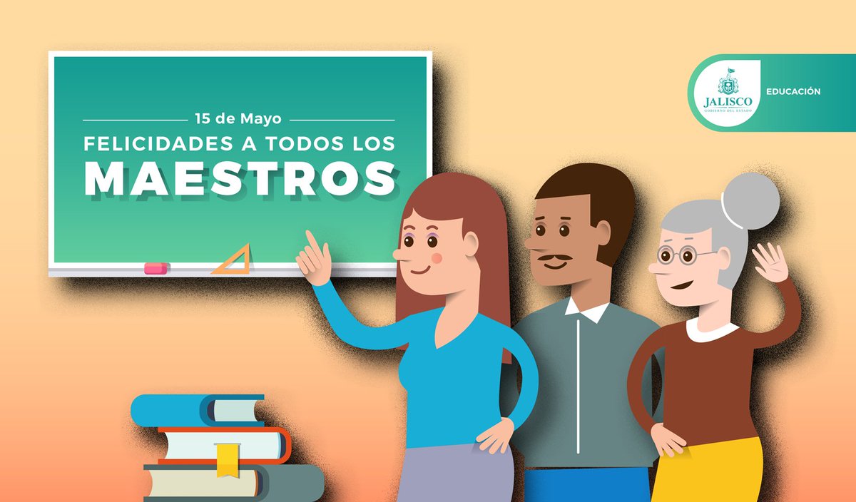 En este #DíaDelMaestro quiero reconocer y agradecer a cada una de las maestras y los maestros por su empeño y dedicación. Ustedes son el motor de la educación y a través de ustedes podemos transformar el futuro de Jalisco y el país.