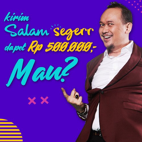 TRANS7's tweet photo. Mau dapatkan 500 ribu rupiah dari @sahursegerr_t7? Ayo kirimkan #SalamSegerr Sobat7 yang gokil, seru dan sekreatif mungkin! Yuk segera kirim sekarang, hadiah sudah menunggu kamu lho. https://t.co/tZb9nA3jCO