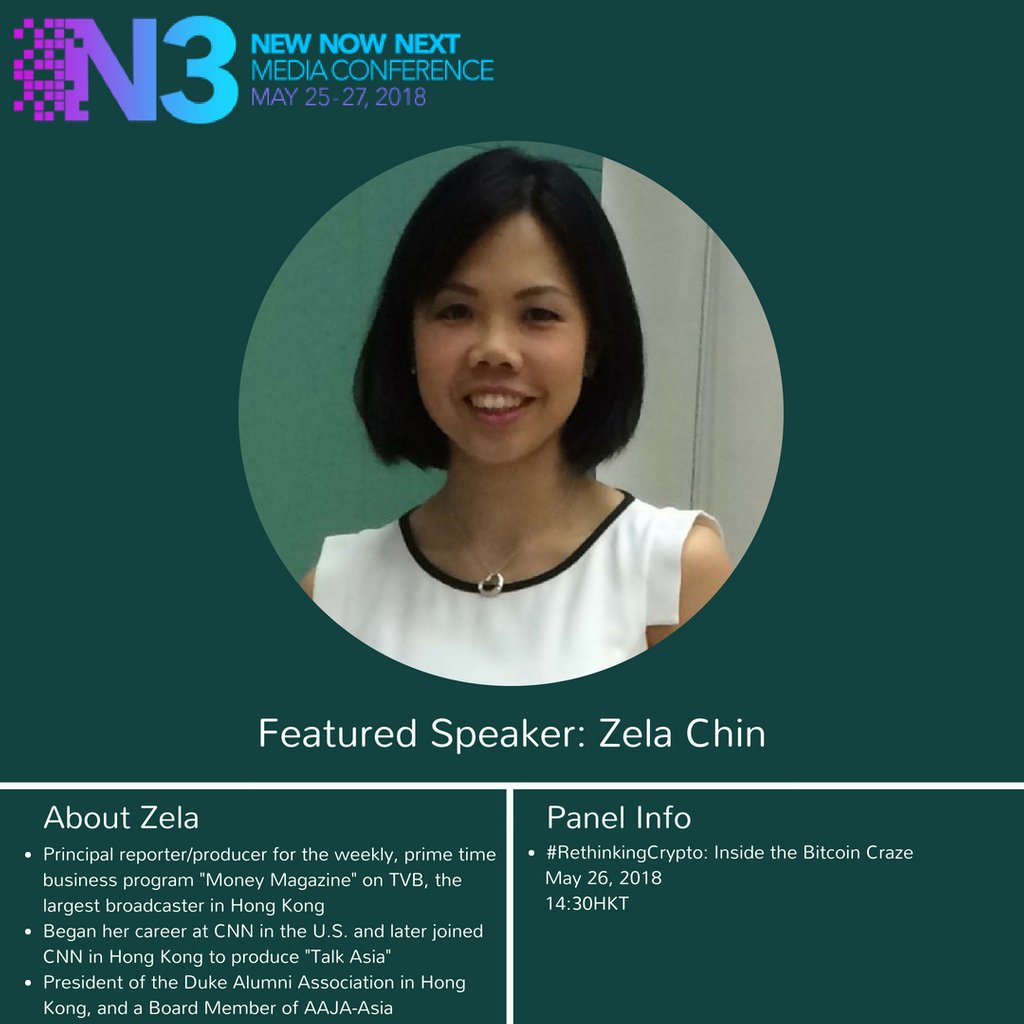 n3conference's tweet photo. INTRODUCING N3Con 2018 Speaker:
An award-winning journalist, Zela Chin is the principal reporter/producer for the weekly, prime time business program “Money Magazine” on TVB
Zela is speaking at #RethinkingCrypto: Inside the Bitcoin Craze on May 26th.
#N3Con2018 https://t.co/2RLhvldeXV