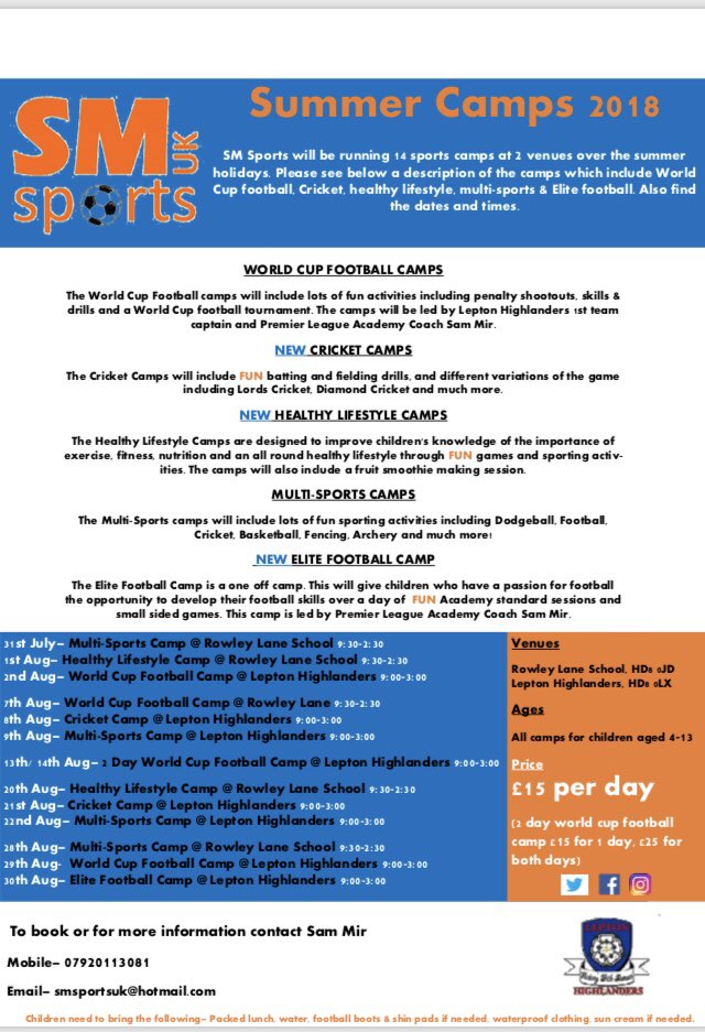 Lepton Highlanders FC on X: ⚠️SM SPORTS SUMMER CAMPS @ LEPTON HIGHLANDERS  AND ROWLEY LANE SCHOOL⚠️ here is @smsportsuk leaflet for their summer  camps! To book contact @SamMir27 - smsportsuk@hotmail.com   /