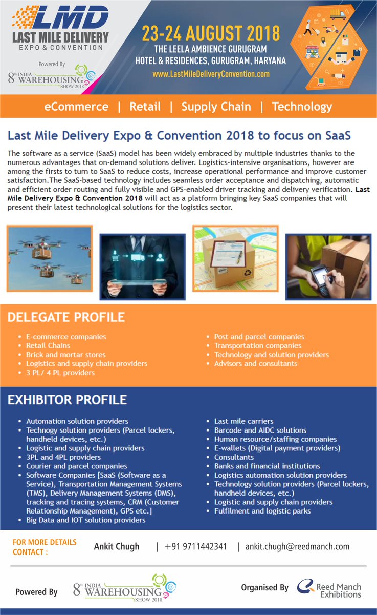 Last Mile Delivery Expo &amp; Convention 2018 to focus on #SaaS
It will act as a platform bringing key #SaaS companies that will present their latest #technological solutions.

#lastmile #technology #SaaS #LMD2018

For more details, contact:
Ankit Chugh
+91 9711442341