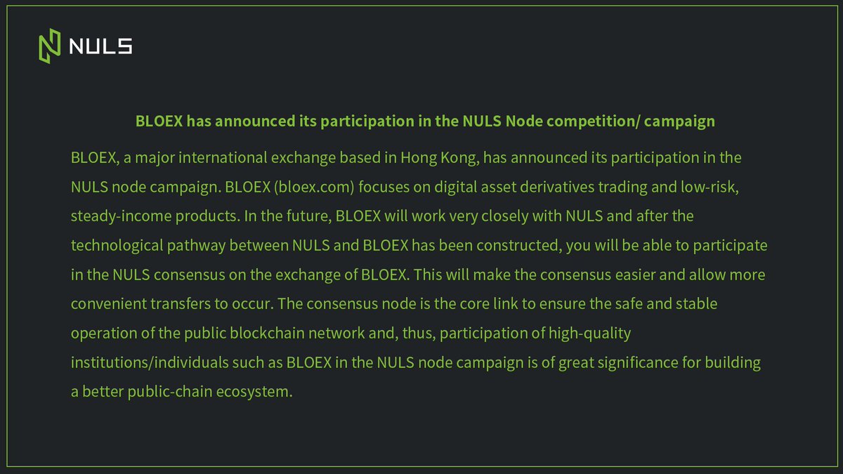 Nuls's tweet photo. BLOEX, a major international exchange based in Hong Kong, has announced its participation in the #NULS node competition/ campaign。 https://t.co/KcaCME6qNN