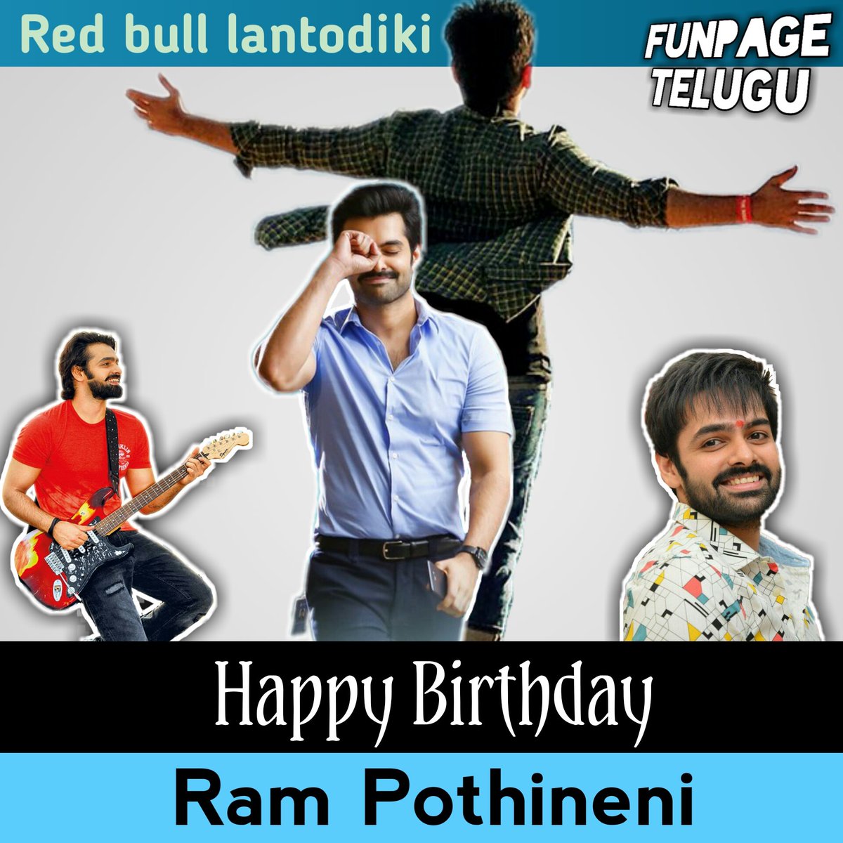 FunPageTelugu's tweet photo. #HBDLovelyRamPothineni
#HappyBirthdayRAPO
#HGPKFirstLook
#HelloGuruPremaKosame
Redbull lantodu
Eppudu ENERGETIC ga untadu
Ela andi ala @ramsayz gaaru
HAPPY BIRTHDAY ENERGETIC STAR RAM POTHINENI
HAPPY BIRTHDAY REDBULL RAM https://t.co/h826KdMhfx
