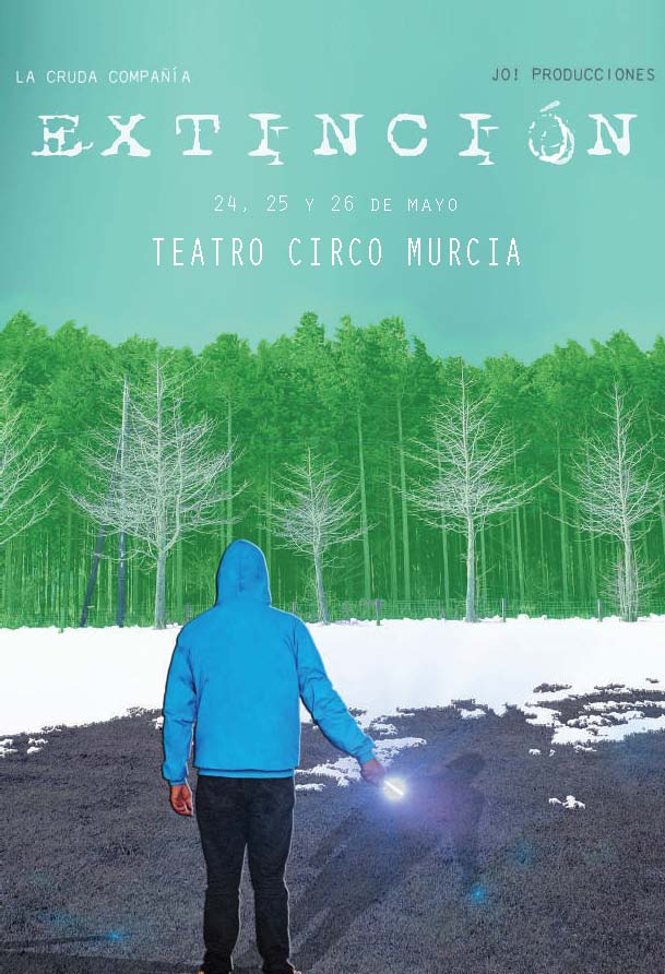GuiaGOMurcia's tweet photo. Estreno de la obra 'Extinción' los días 24, 25 y 26 de mayo en el @teatrocircomur. Una obra coproducida por @La_Cruda_Cia y @joproducciones_ .https://t.co/c3JNv21QlZ https://t.co/ukt0QMuTX1