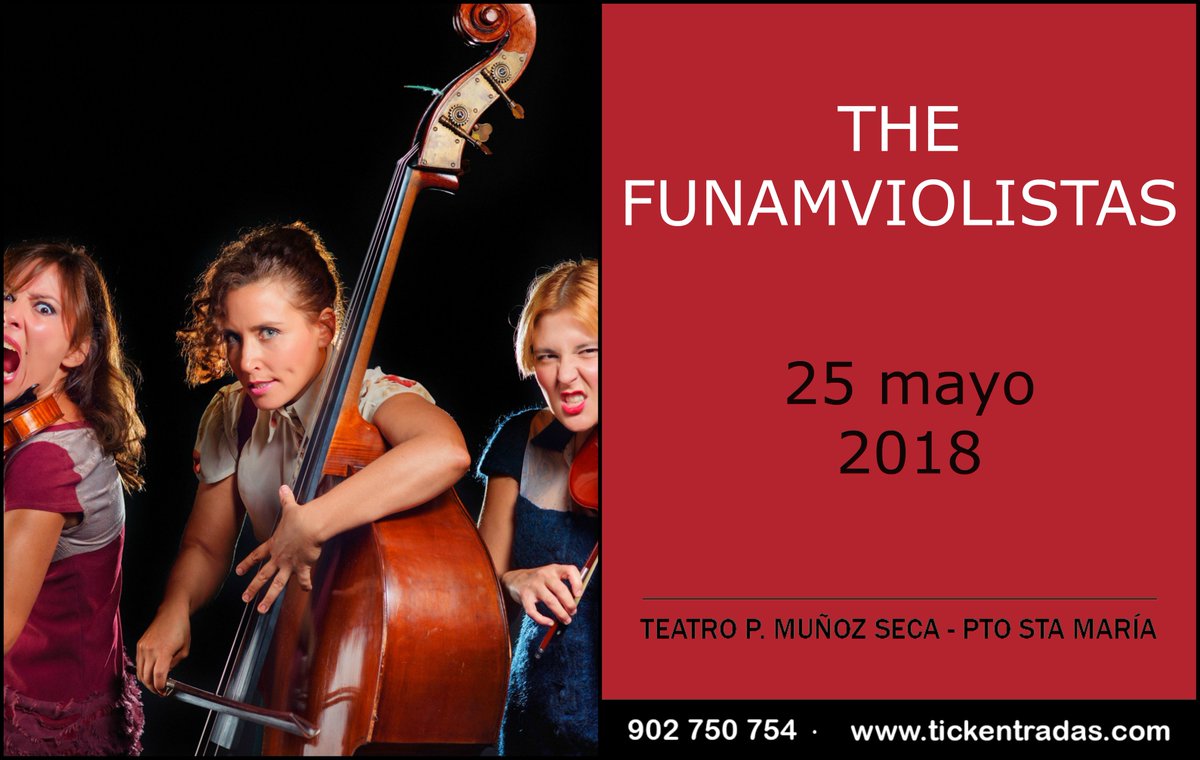 Este viernes 25 de mayo en el Teatro Municipal Pedro Muñoz Seca de <a href="/ElPuerto/">Ayuntamiento de El Puerto de Santa María</a> no te pierdas a <a href="/FunamViolistas/">Funamviolistas</a>!! Últimas entradas a la venta en:
tickentradas.com/eventos/the-fu…