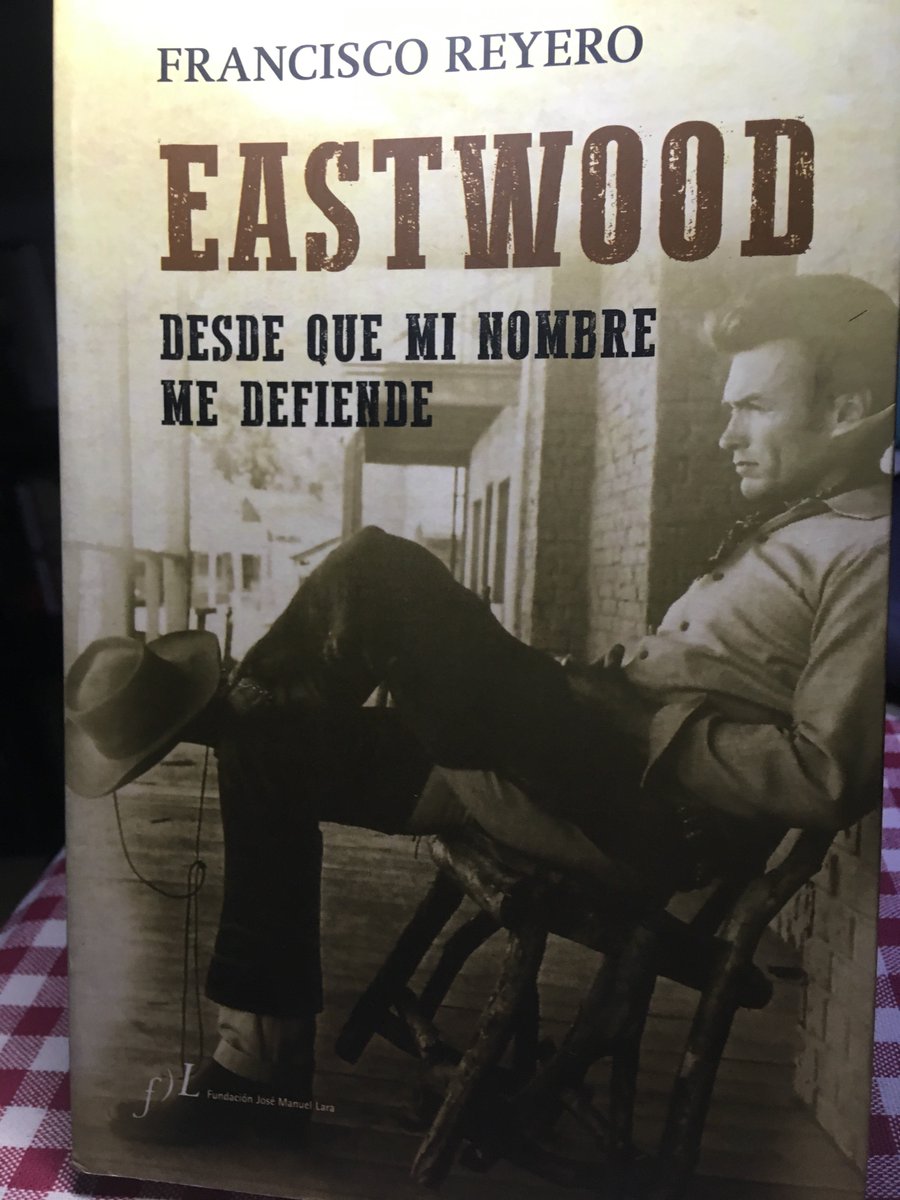 Y el segundo de esos libros es de Francisco Reyero...Se llama "Desde que mi nombre me defiende" (Fundación José Manuel Lara) y es una apasionante biogeografía de Clint Eastwood a su paso por España...el poncho y el gusto es nuestro...youtu.be/7XDvPsGP50o