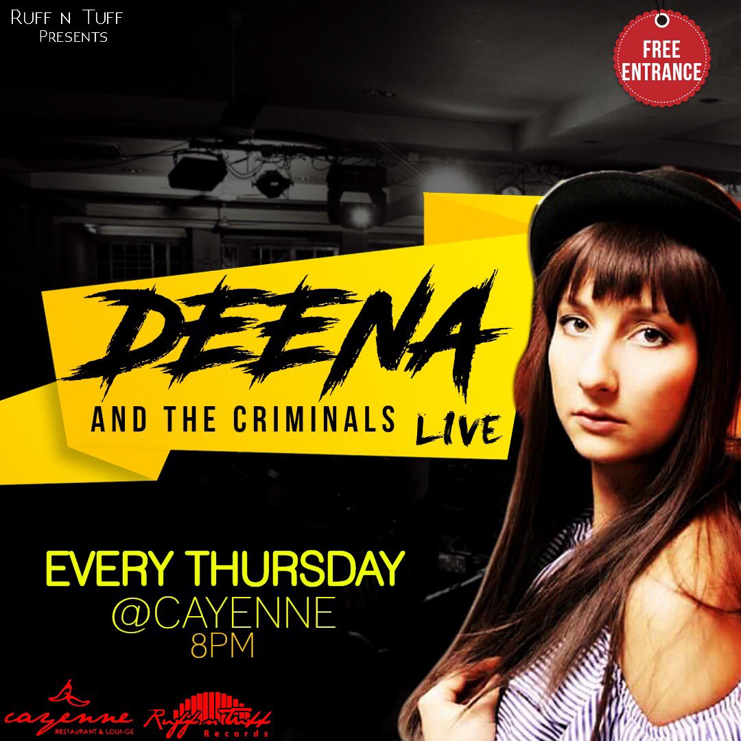 DEENAMUSICUG's tweet photo. #Cayenne 
#Thursdays 
#DeenaThursdays
#LiveMusic
#RuffnTuffRecords
#TheCriminals
#BestPerformanceLive
#GoodMoods  see you there... https://t.co/dojWq82DV2