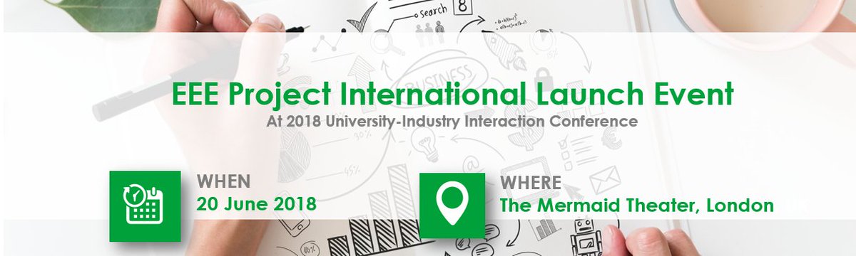 eee_project's tweet photo. Join #EEEProject international launch event at 2018 University-Industry Interaction Conference #UIINConf on June, 20 in London! Learn more about the speakers and the programe on the website: https://t.co/VUxGCiKM7m https://t.co/qwNuhfuJ90