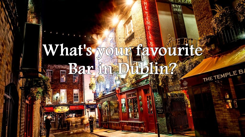 Tour_Ireland's tweet photo. What's your favourite bar in Dublin everyone?? #bar #dublin #irishway #question https://t.co/qWy6Qhsqfx