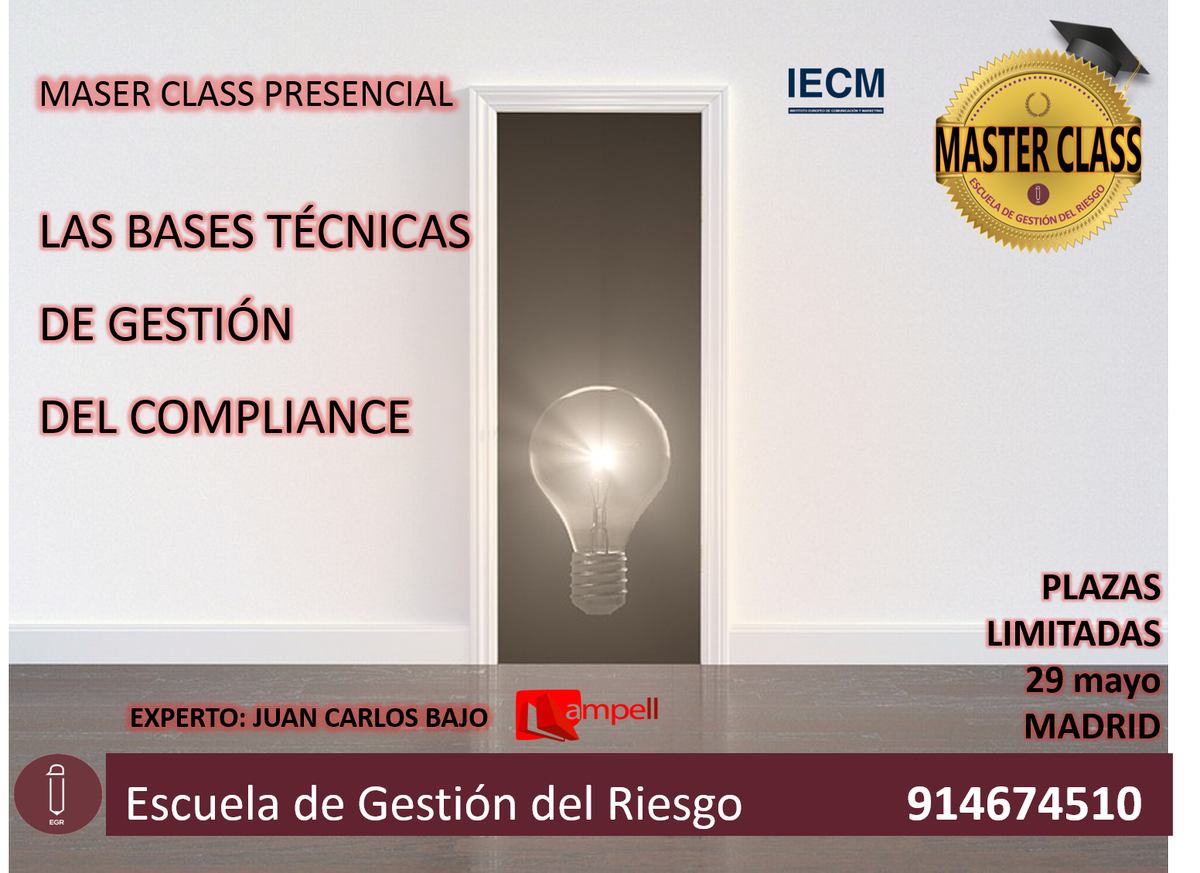 NewsCompliance's tweet photo. MASTER CLASS PRESENCIAL COMPLIANCE EN MADRID
ESCUELA DE GESTIÓN DEL RIESGO
IMPARTIDO POR JUAN CARLOS BAJO
PARA MAS INFORMACIÓN: 914674510 https://t.co/KyBavHX1vt