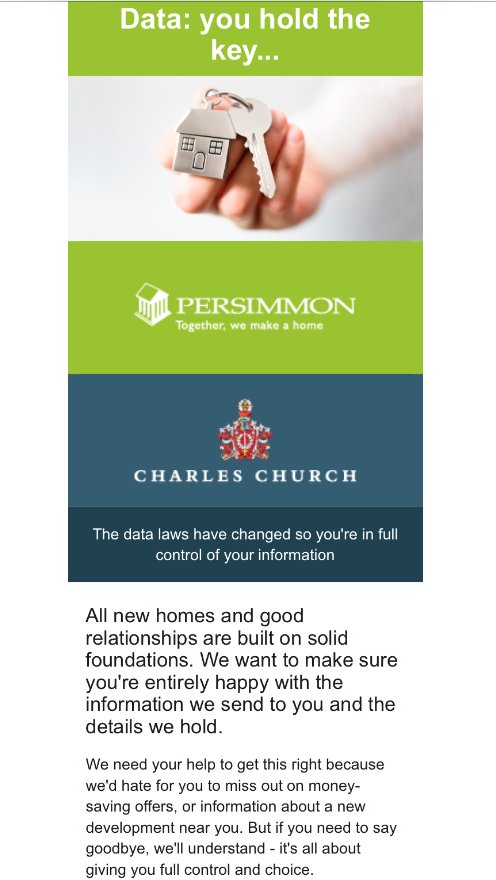 After writing about #GDPR for business over the last year, I am loving the current flurry of consent requests. Tone of voice so important. <a href="/PersimmonHomes/">persimmonhomes</a>, like your style, it's an opt-in from me. #PR #marketing #EmailMarketing #data