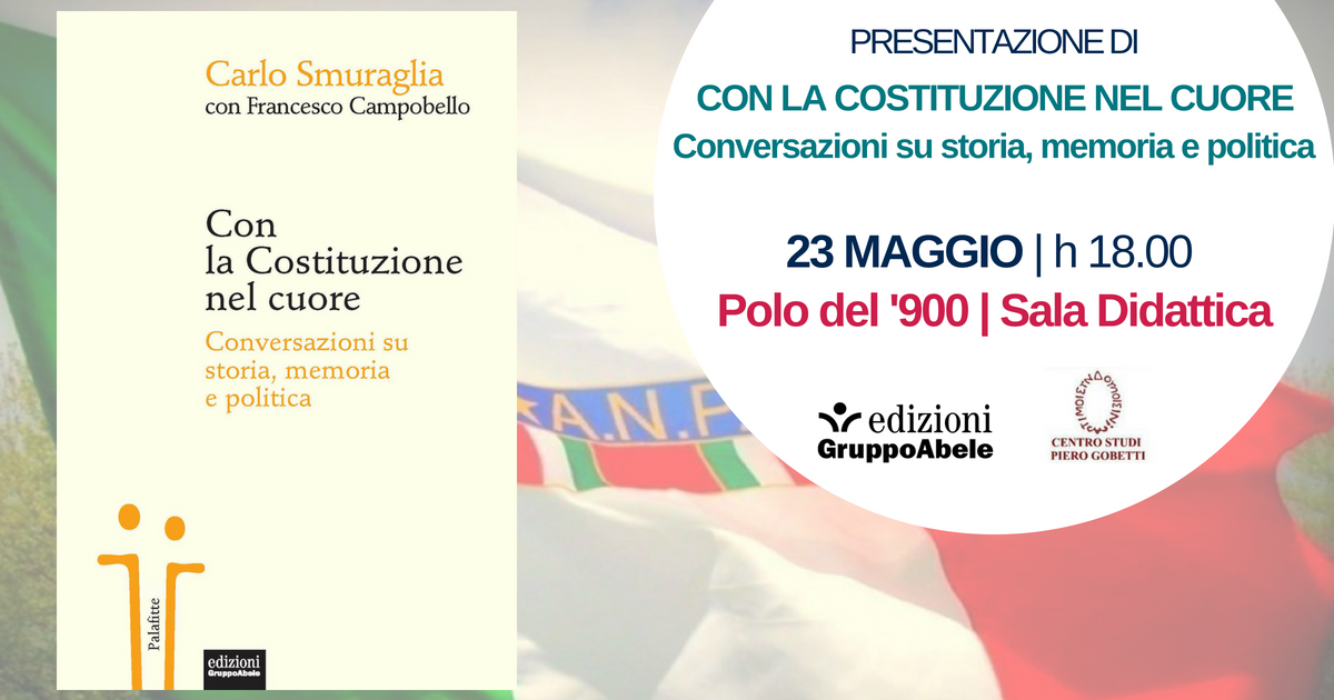 AbeleEd's tweet photo. Avete perso la presentazione di #ConLaCostituzioneNelCuore al @SalonedelLibro? Il 23 maggio alle 18 al @ilPolodel900 #Smuraglia converserà di #antifascismo e #costituzione con il coautore Francesco #Campobello, Maria Grazia #Sestero, Marco #Revelli ed Enrica #Valfrè! https://t.co/xJkj1VbAm2